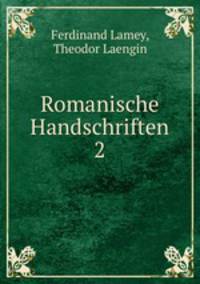 Romanische Handschriften 2