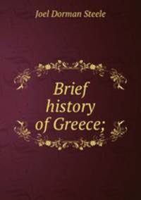 Brief history of Greece;
