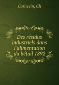 Des residus industriels dans l