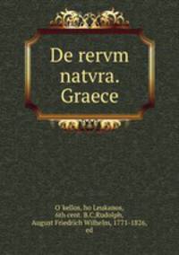 De rervm natvra. Graece