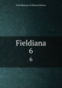 Fieldiana. 6