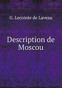 Description de Moscou