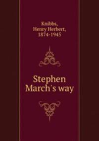 Stephen March`s way