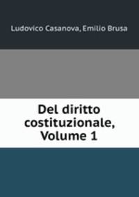 Del diritto costituzionale, Volume 1