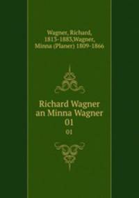 Richard Wagner an Minna Wagner. 01