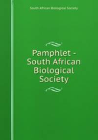 Pamphlet - South African Biological Society