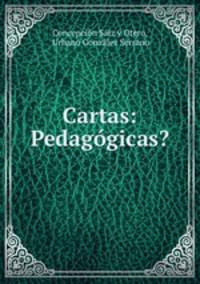 Cartas: Pedagogicas?