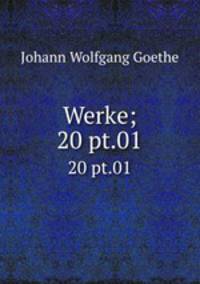 Werke;. 20 pt.01