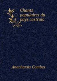 Chants populaires du pays castrais