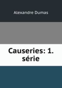 Causeries: 1. serie