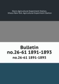 Bulletin. no.26-61 1891-1893