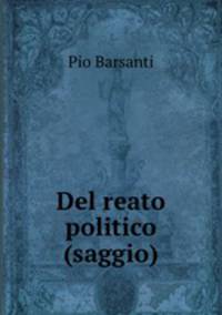 Del reato politico (saggio)