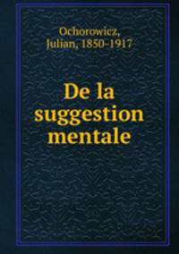 De la suggestion mentale