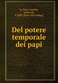 Del potere temporale dei papi