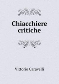 Chiacchiere critiche