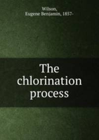 The chlorination process