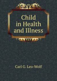 Child in Health and Illness