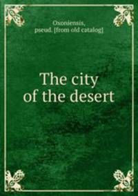 The city of the desert