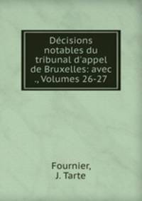 Decisions notables du tribunal d