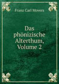 Das phonizische Alterthum, Volume 2