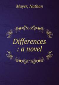 Differences : a novel