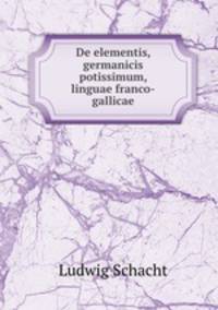 De elementis, germanicis potissimum, linguae franco-gallicae