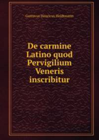 De carmine Latino quod Pervigilium Veneris inscribitur