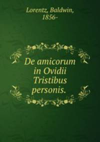 De amicorum in Ovidii Tristibus personis.