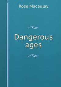 Dangerous ages