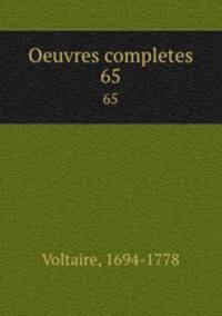 Oeuvres completes. 65
