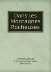 Dans les Montagnes Rocheuses