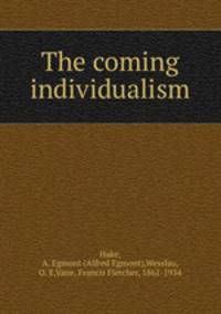 The coming individualism