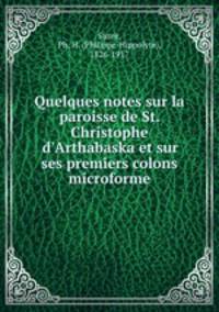 Quelques notes sur la paroisse de St. Christophe d