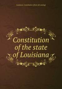 Constitution of the state of Louisiana