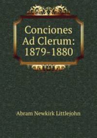 Conciones Ad Clerum: 1879-1880
