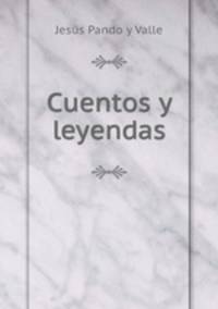 Cuentos y leyendas