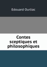 Contes sceptiques et philosophiques