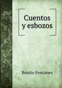 Cuentos y esbozos.
