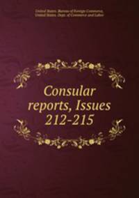 Consular reports, Issues 212-215