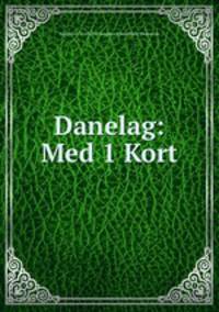 Danelag: Med 1 Kort