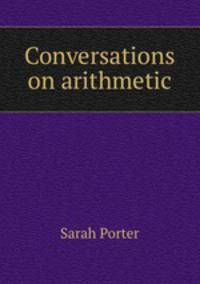 Conversations on arithmetic