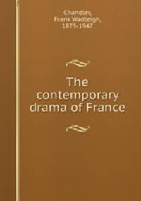 The contemporary drama of France