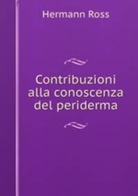 Contribuzioni alla conoscenza del periderma