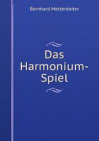 Das Harmonium-Spiel