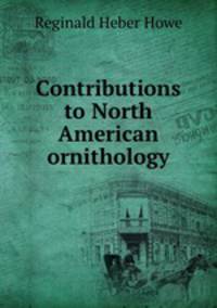 Contributions to North American ornithology