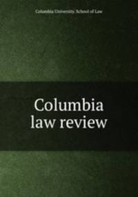 Columbia law review