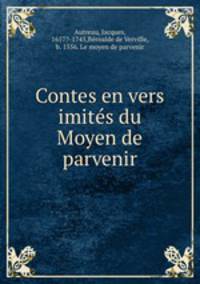 Contes en vers imite?s du Moyen de parvenir