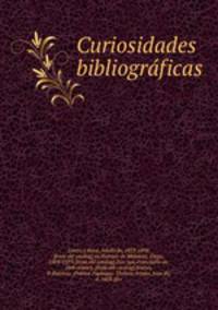 Curiosidades bibliogra?ficas