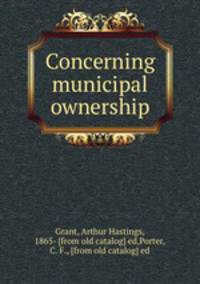 Concerning municipal ownership