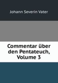 Commentar uber den Pentateuch, Volume 3